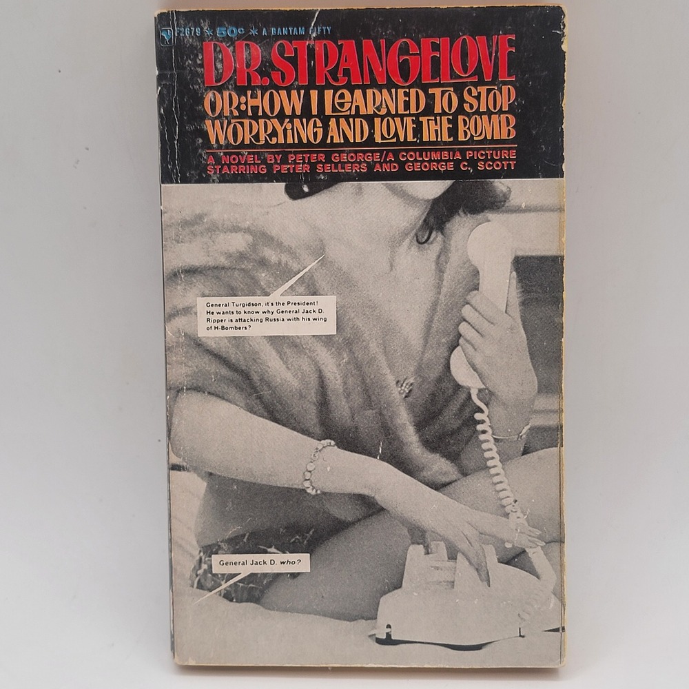 Peter George Dr. Strangelove Paperback‎ Bantam Fifty F2679 Movie Tie-In Fair